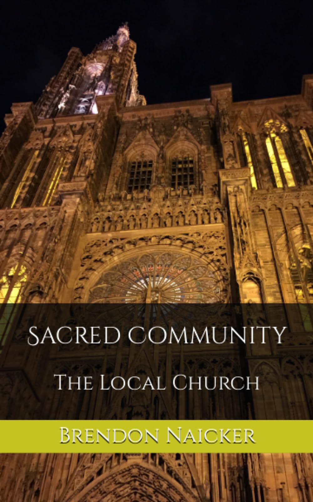 Sacred Community: The Local Church