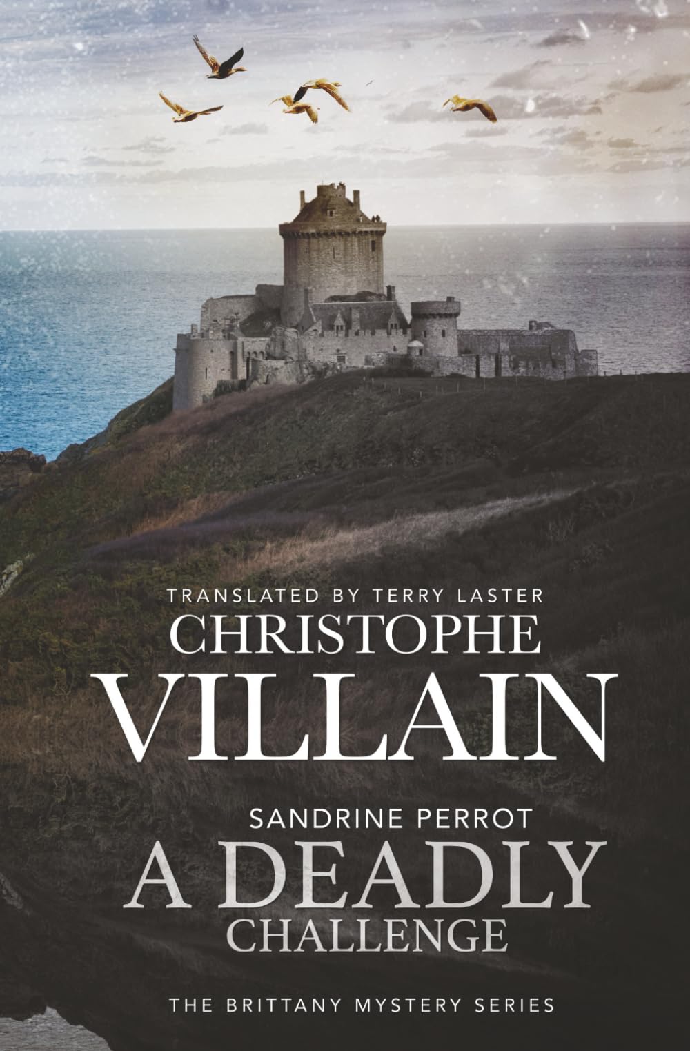 A Deadly Challenge (Sandrine Perrot - The Brittany Mystery Series)