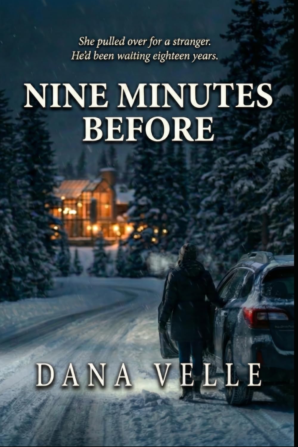 Nine Minutes Before: A Small Town Billionaire Romance