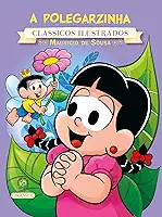 Turma da Mônica - Clássicos Ilustrados - A Polegarzinha