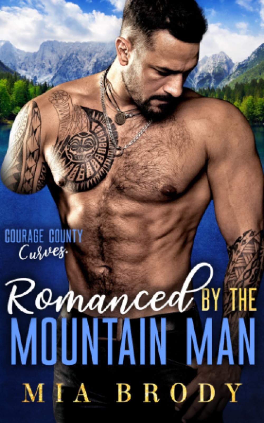 Romanced by the Mountain Man (Courage County Curves)