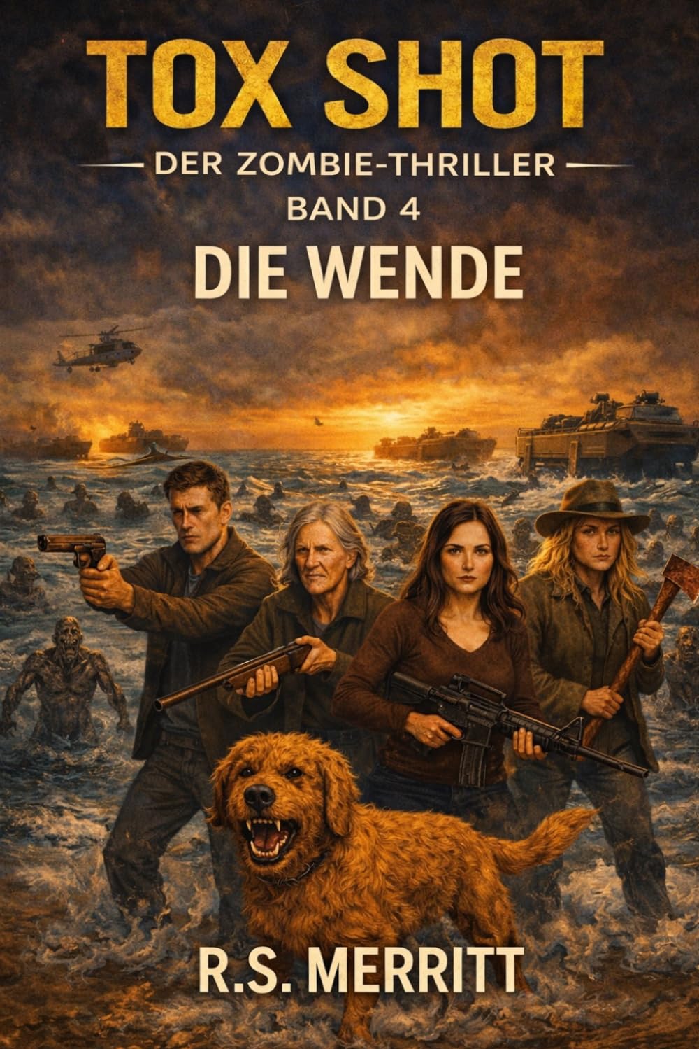 Tox Shot: Die Wende - Ein packender Zombie-Thriller