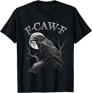 Adult Humor 'F-Caw-F' Black Crow Gothic Novelty T-Shirt