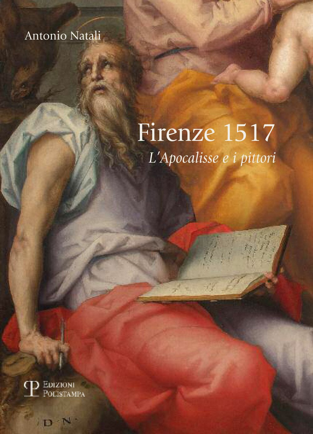 Firenze 1517. L'apocalisse E I Pittori - 4