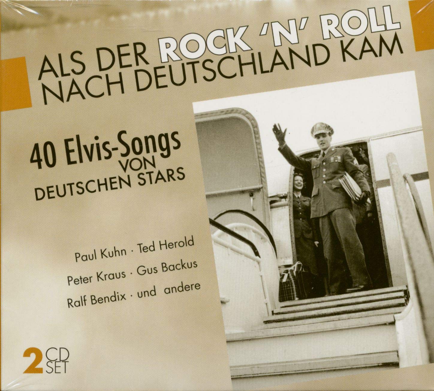 Als der Rock'n'Roll nach Deutschland kam - 40 Elvis-Songs von Deutschen Stars