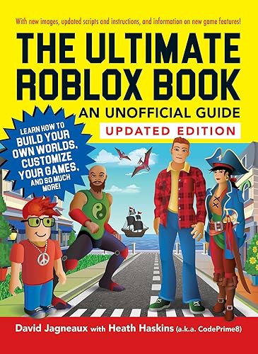 The Ultimate Roblox Book: An Unofficial Guide, Updated Edition: Learn How to Build Your Own Worlds, Customize Your Games, and So Much More! (Unofficial Roblox Series)