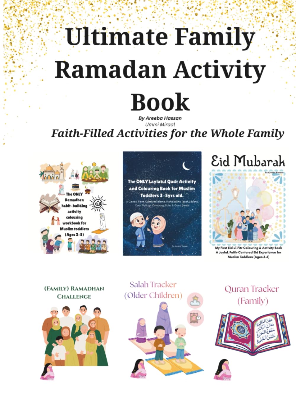 Ultimate Family Ramadan Activity Book: Faith-Filled Activities for the Whole Family