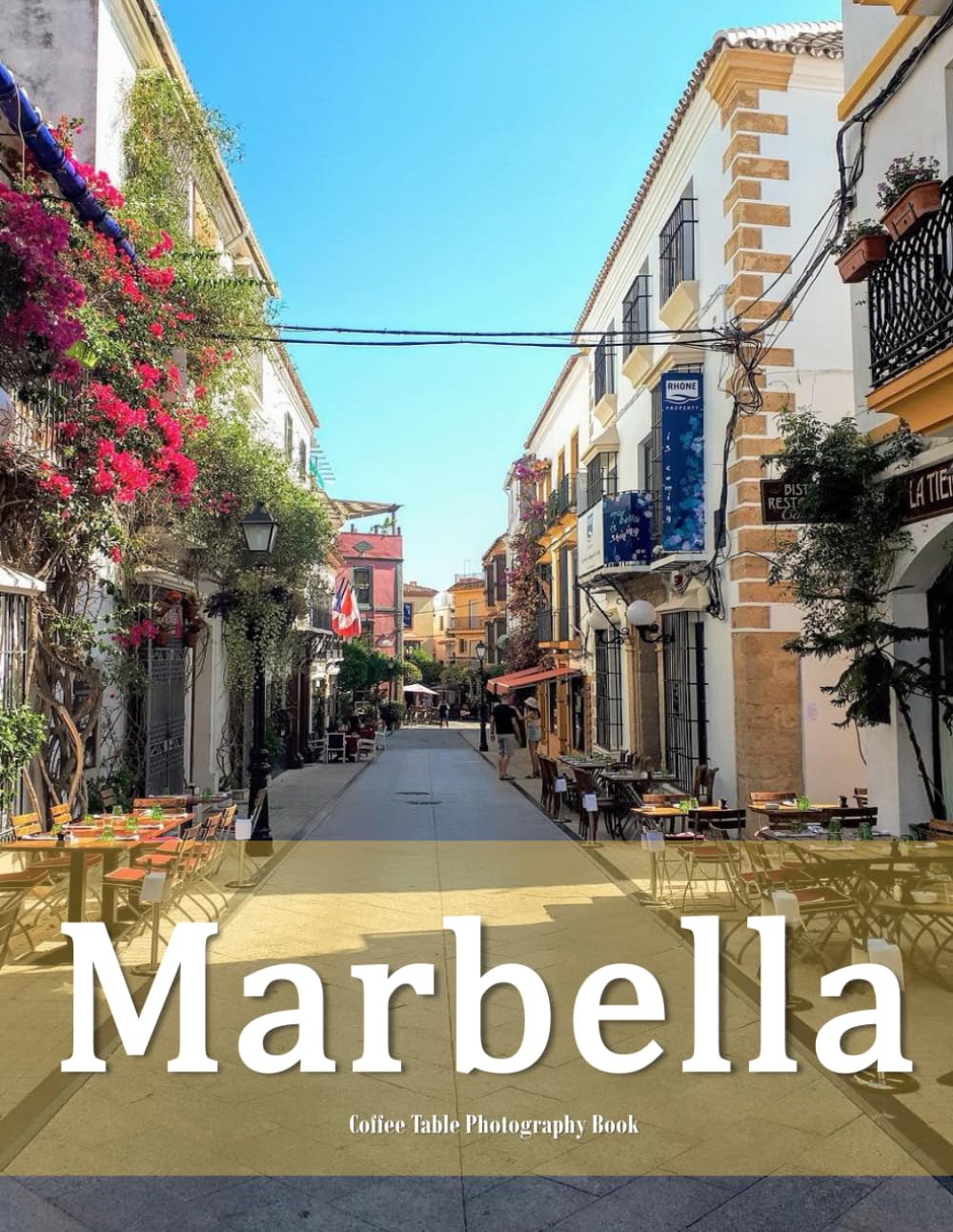 Marbella: A Beautifully Curated Coffee Table Book for Travel and Tourism Enthusiasts