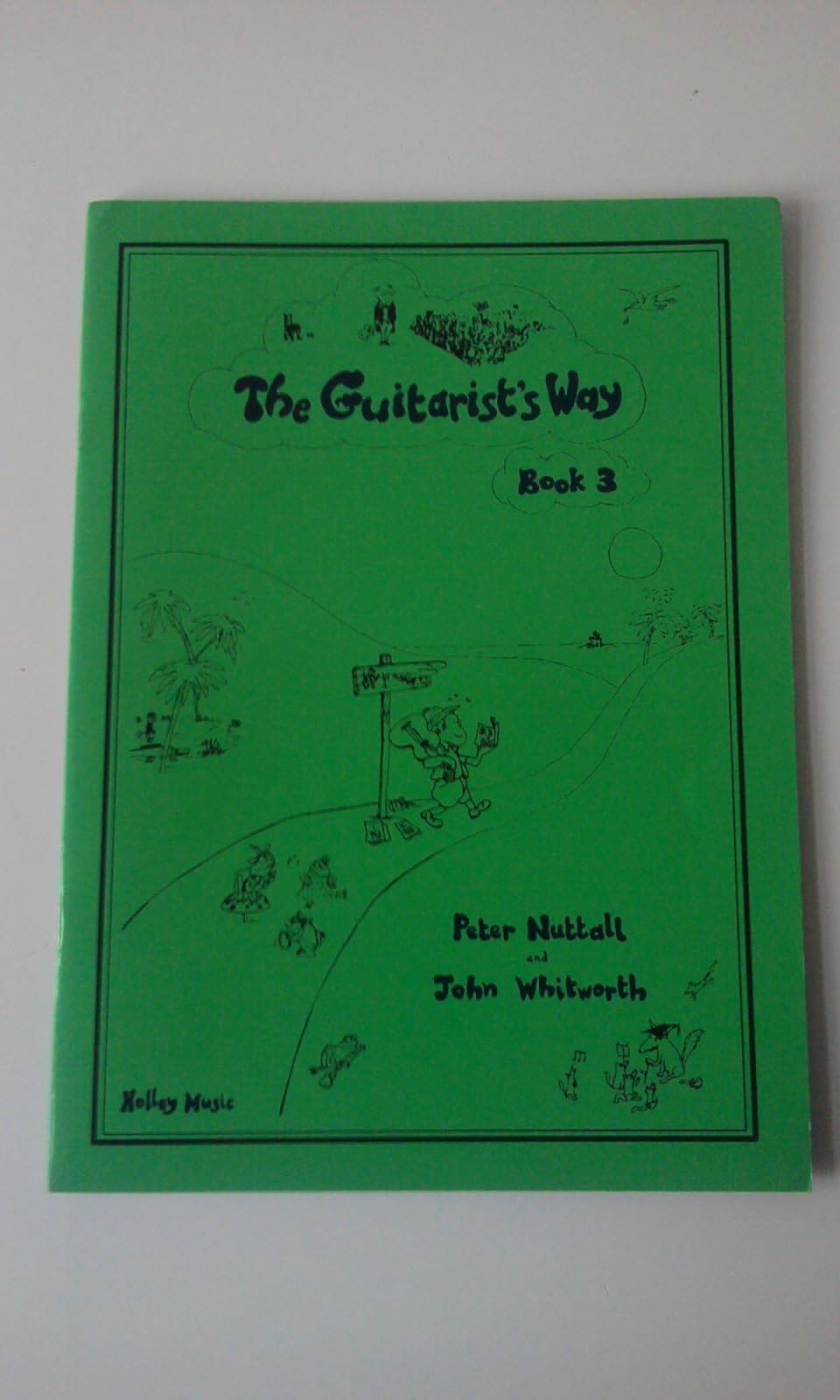 Peter Nuttall: The Guitarist's Way - Book 3 - Sheet Music