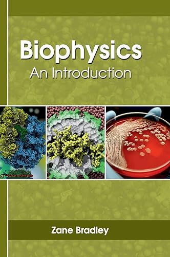 Biophysics: An Introduction
