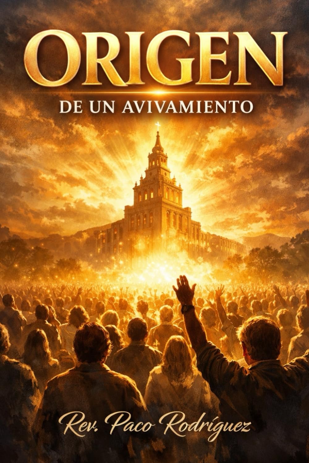 Origen de un Avivamiento