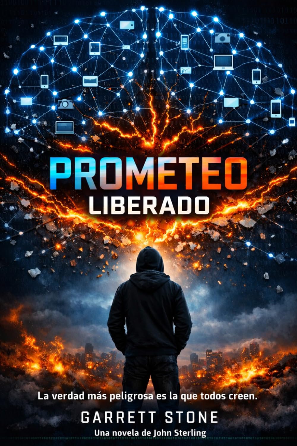 PROMETEO LIBERADO: Una Novela de John Sterling