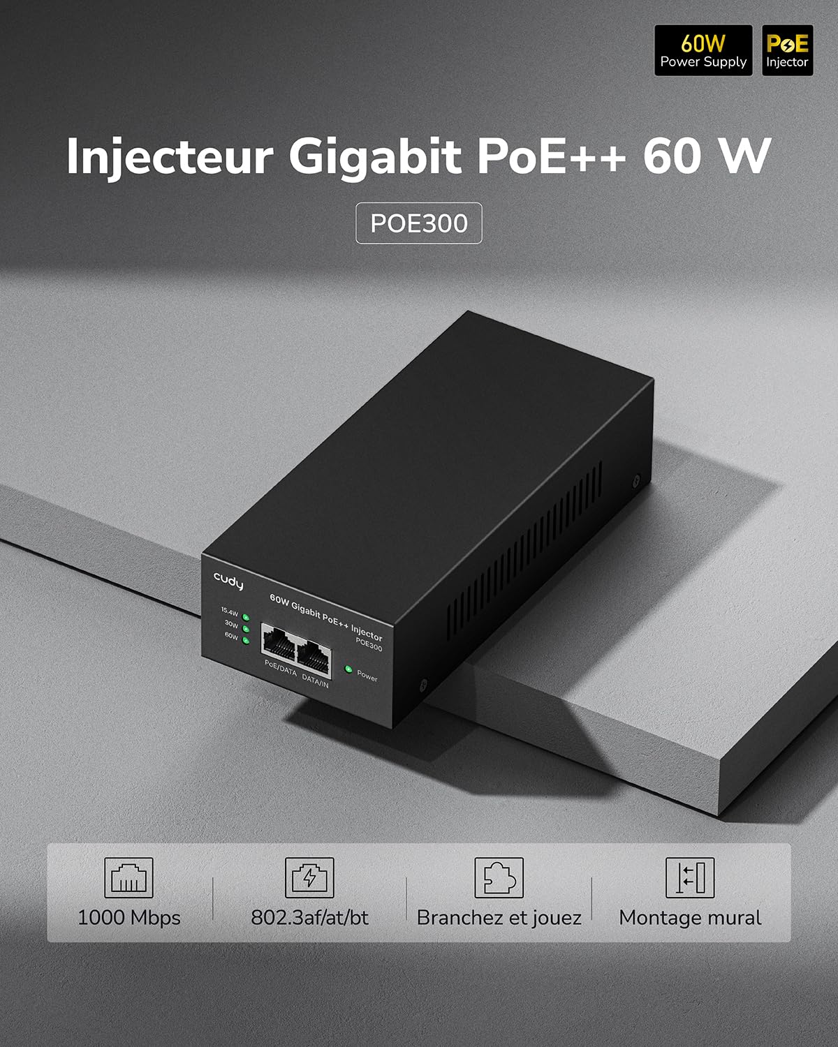 Cudy POE300 60W Injecteur PoE + /poE Gigabit, Bloc d'alimentation jusqu'à 60 W, RJ-45 blindé à 10/100 / 1000Mbps, Compatible IEEE 802.3af / 802.3at, Compact et économique | Injecteur actif de 60 W, entrée/sortie GbE, 100 m, point de mise à la terre, prote