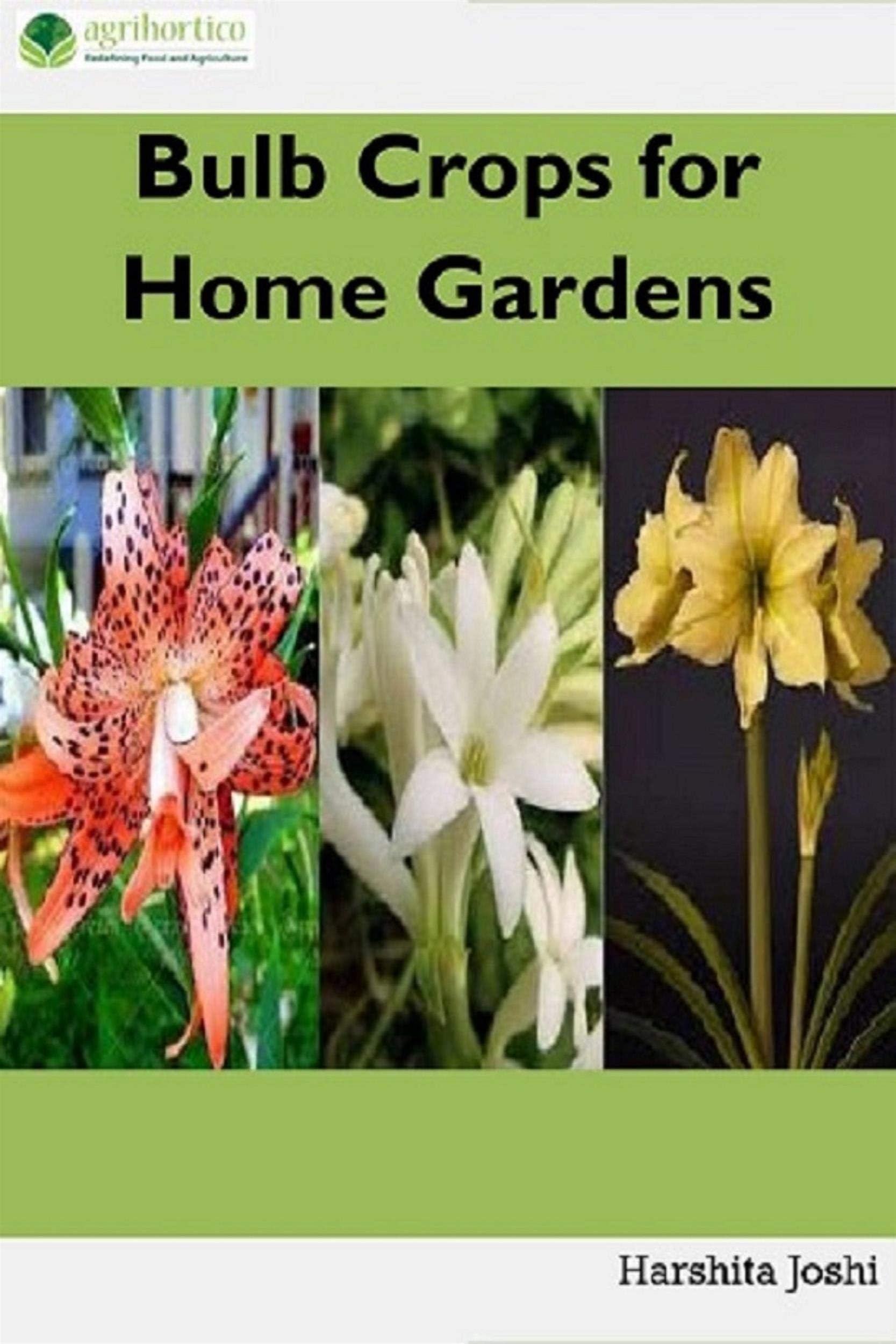 Bulb Crops for Home Gardens