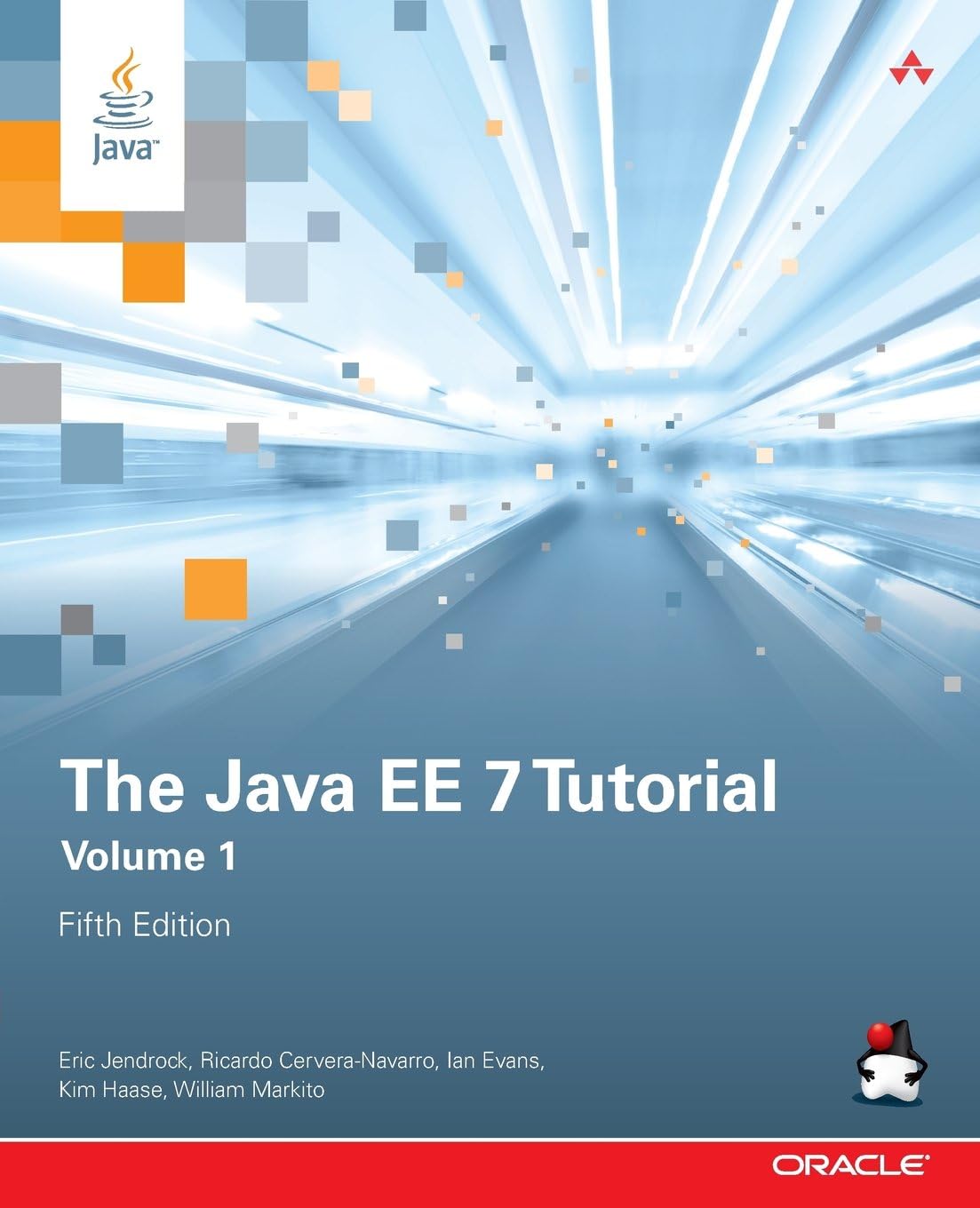 Java EE 7 Tutorial, The, Volume 1 (Java Series) 5th Edition