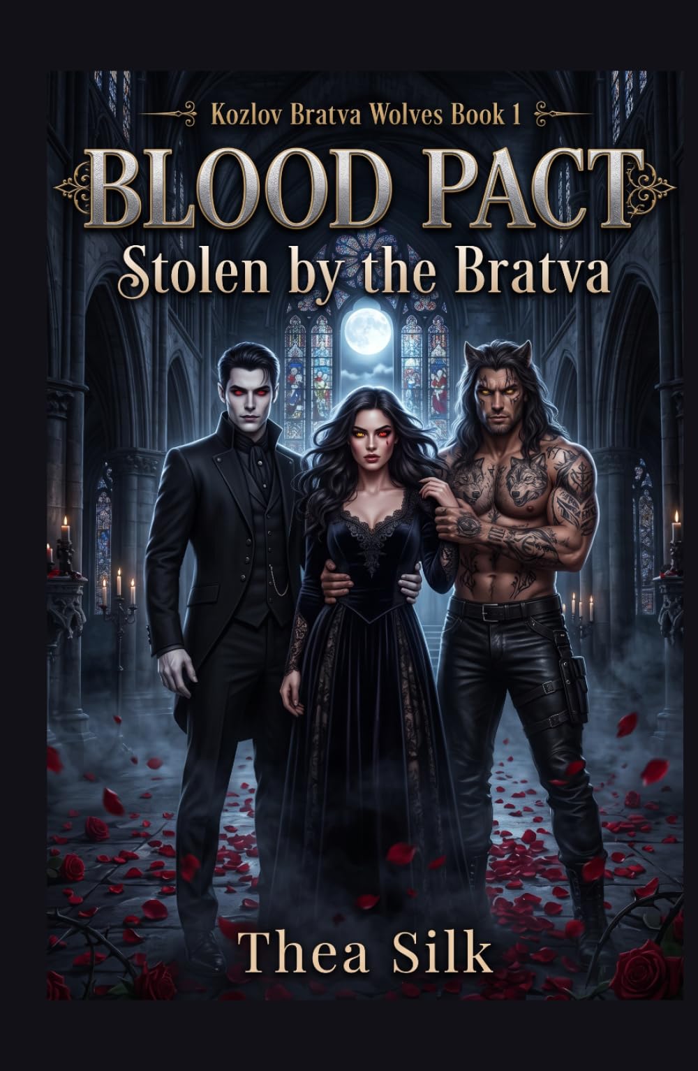 BLOOD PACT: Stolen by the Bratva — A Paranormal Reverse Harem Romance (Kozlov Bratva Wolves Book 1) (Blood Pact: Kozlov Bratva Wolves)