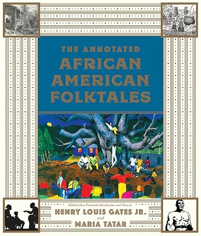 The Annotated African American Folktales