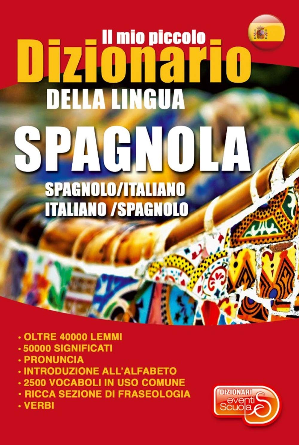 Il Mio Piccolo Dizionario Della Lingua Spagnola. Dizionario Spagnolo-Italiano, Italiano-Spagnolo. Ediz. Bilingue - 4