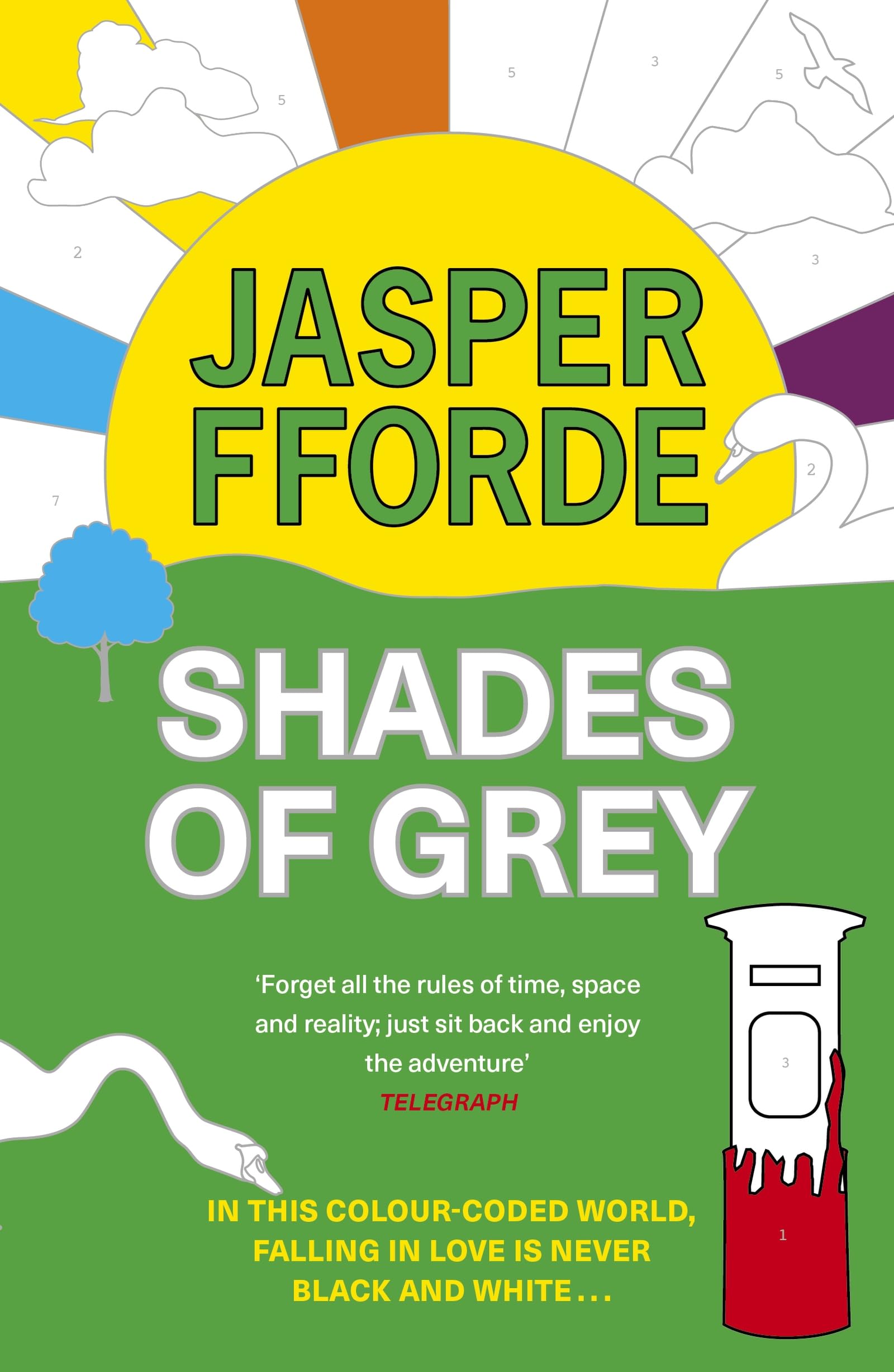Shades of Grey : For fans of Douglas Adams and Terry Pratchett - the cult classic, full of colourful characters and brilliant twists