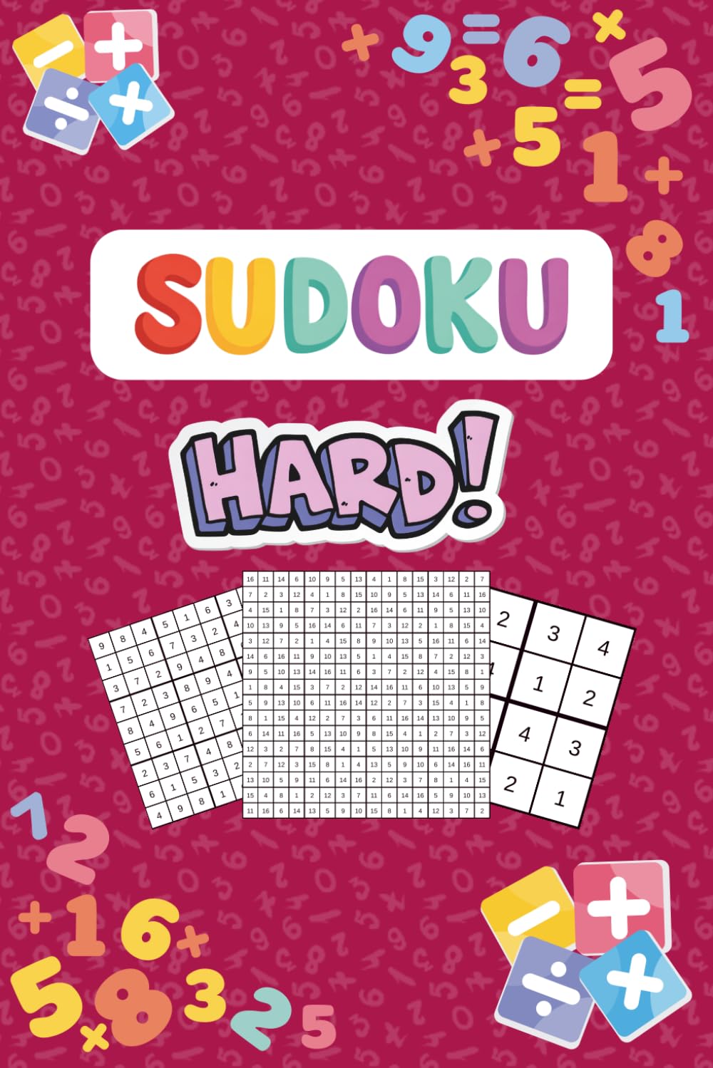 Sudoku Hard: Sudoku for Advanced Players – 70 Challenging Puzzles with Solutions (4x4, 9x9 & 16x16 Grids) | 9 x 6 inches | for Vacations, Holidays, ... (Sudoku: Easy to Hard Puzzles With Solutions)