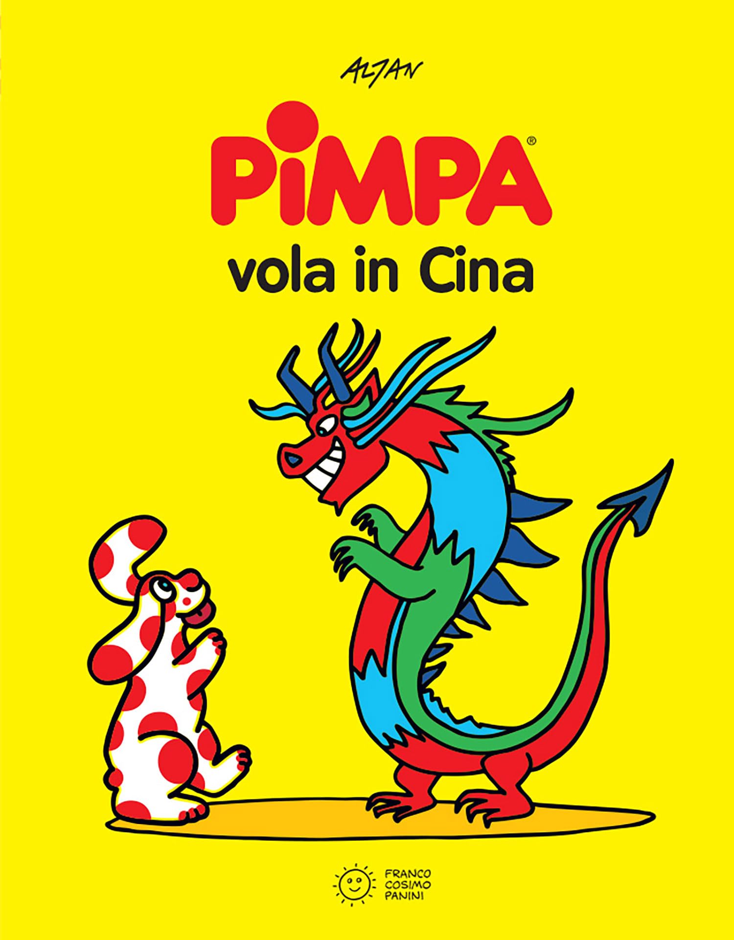 La Pimpa books: Pimpa vola in Cina (Albi illustrati)