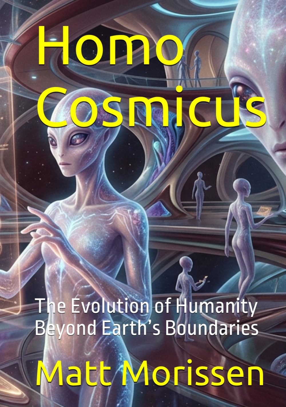 Homo Cosmicus: The Evolution of Humanity Beyond Earth’s Boundaries