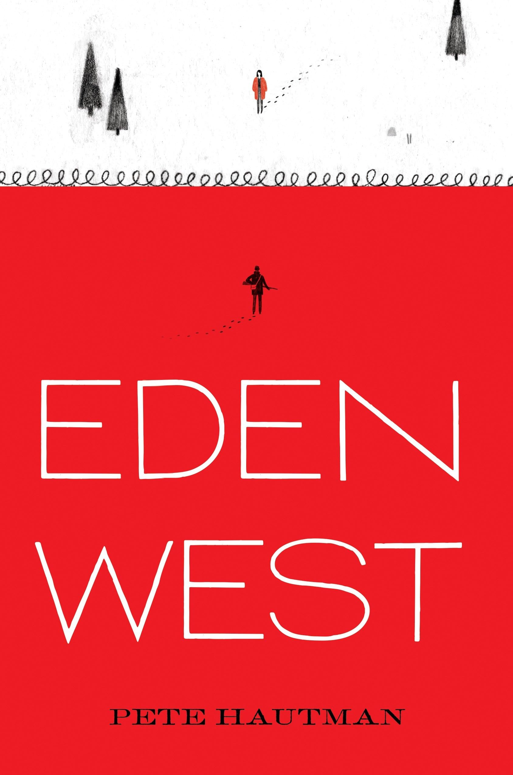 Buy Pete Hautman's Eden West — BookShops.in