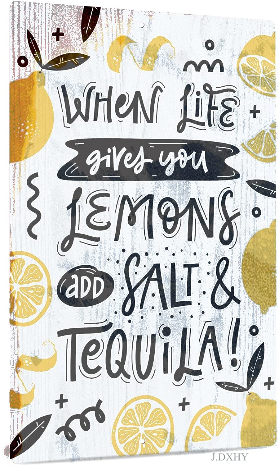 Tin Poster Metal Sign Lemon Kitchen Decor, Farmhouse Wall For Dining Room, Living Room, Garden, 12x8 Inches Aluminum - When Life Gives You Lemons Add Salt And Tequila Plaque Retro Vintage Signs