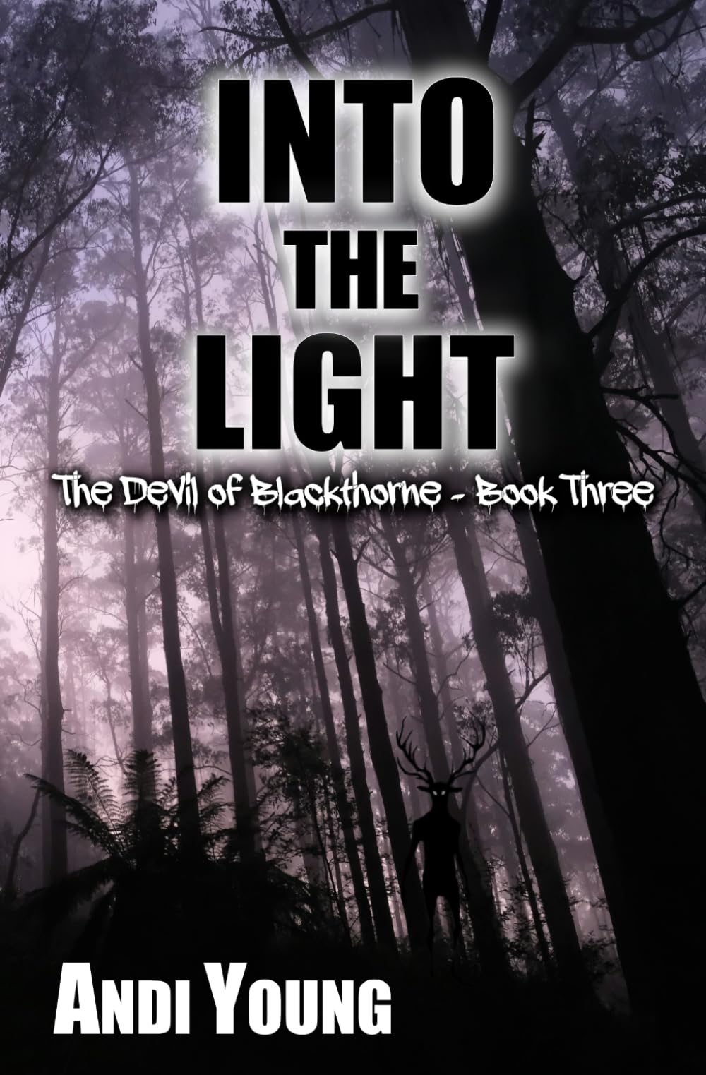 Into the Light (The Devil of Blackthorne)