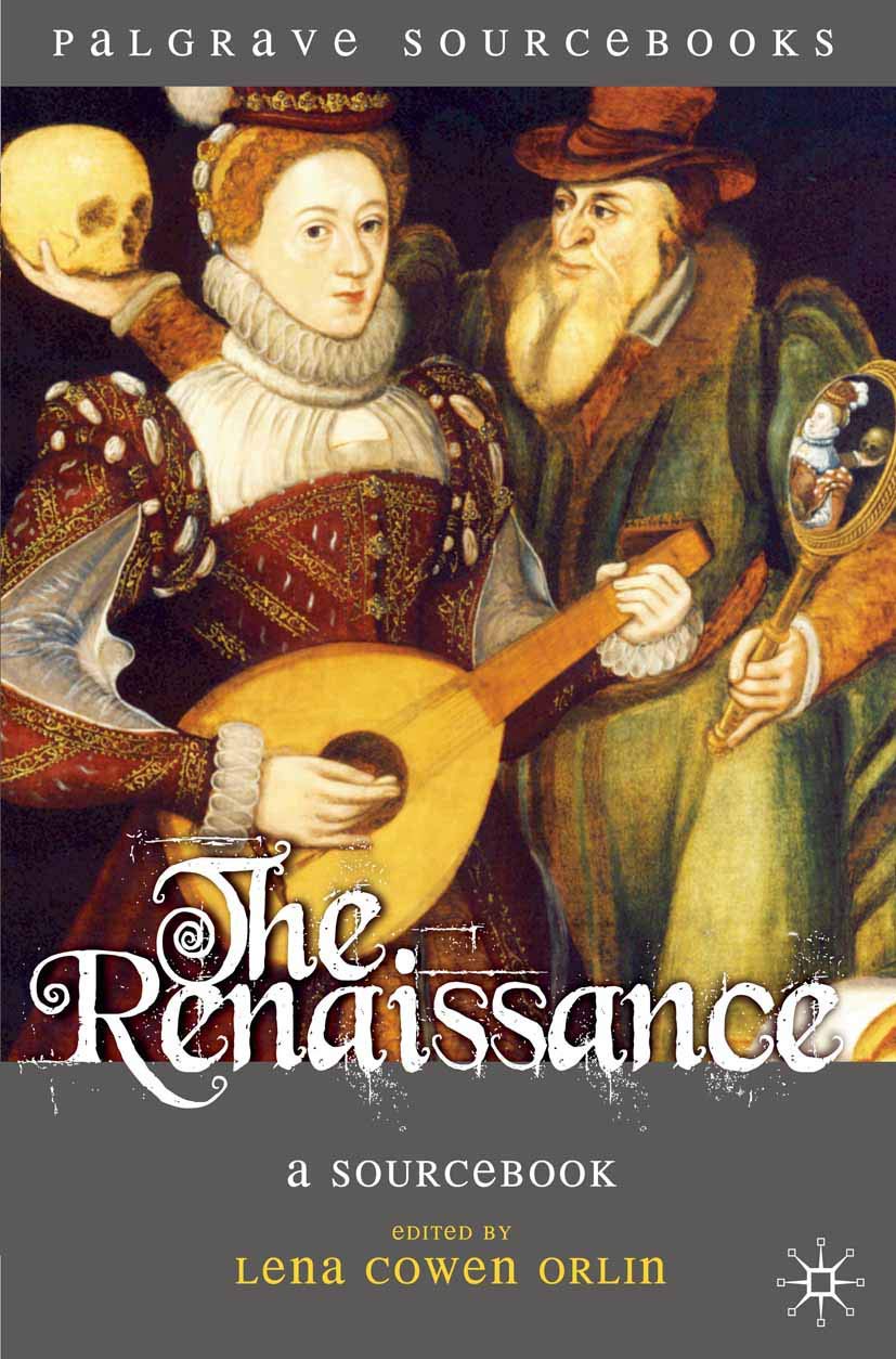 The Renaissance: A Sourcebook: 5 (Palgrave Sourcebooks)