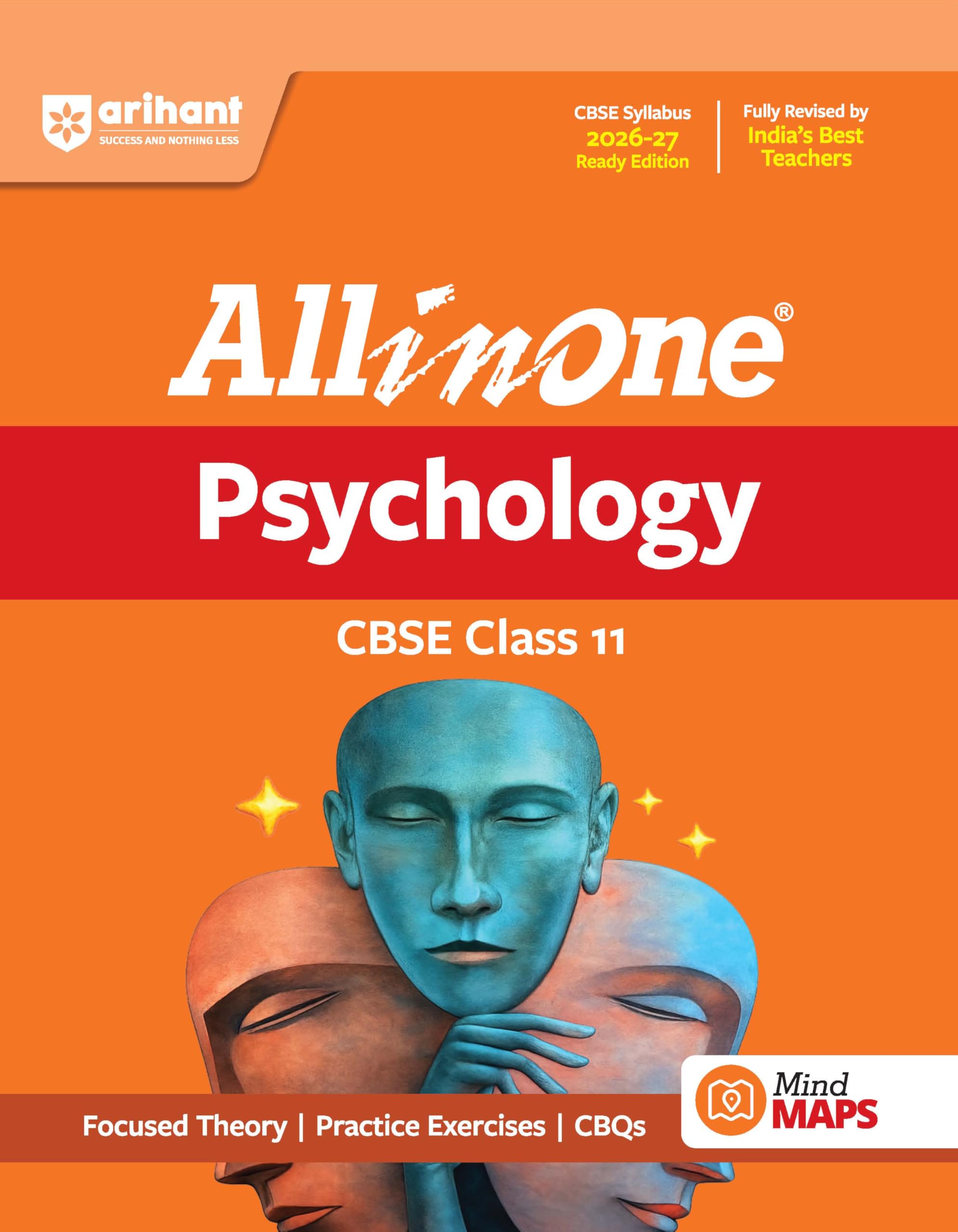 Arihant All in One Psychology Class 11 for CBSE Exam 2026-27 | NCERT Based Complete Theory, Practice Exercises, CBQs, A-R, Sample Papers & Mind Maps | Revised Edition as per Latest Syllabus