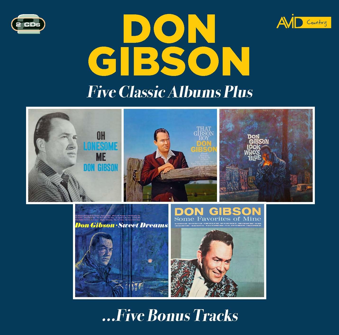 Don Gibson Five Classic Albums Plus (oh Lonesome Me / That Gibson Boy / Look Who
