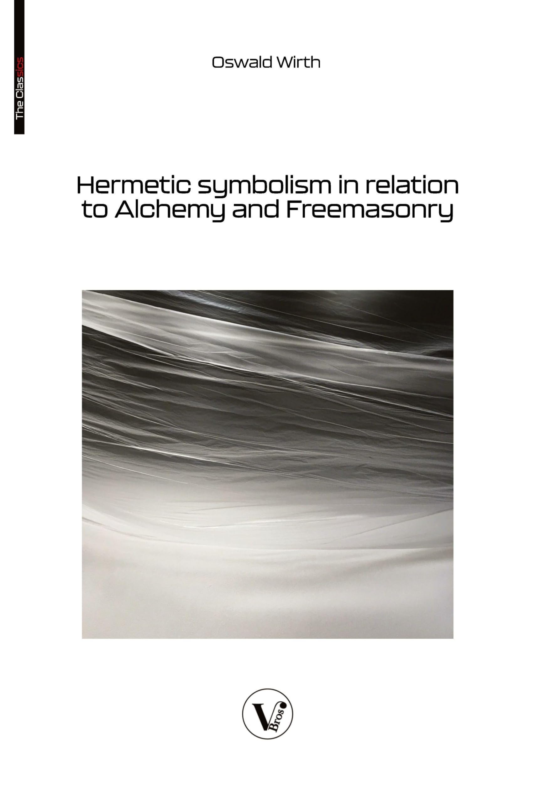 Hermetic symbolism in relation to Alchemy and Freemasonry