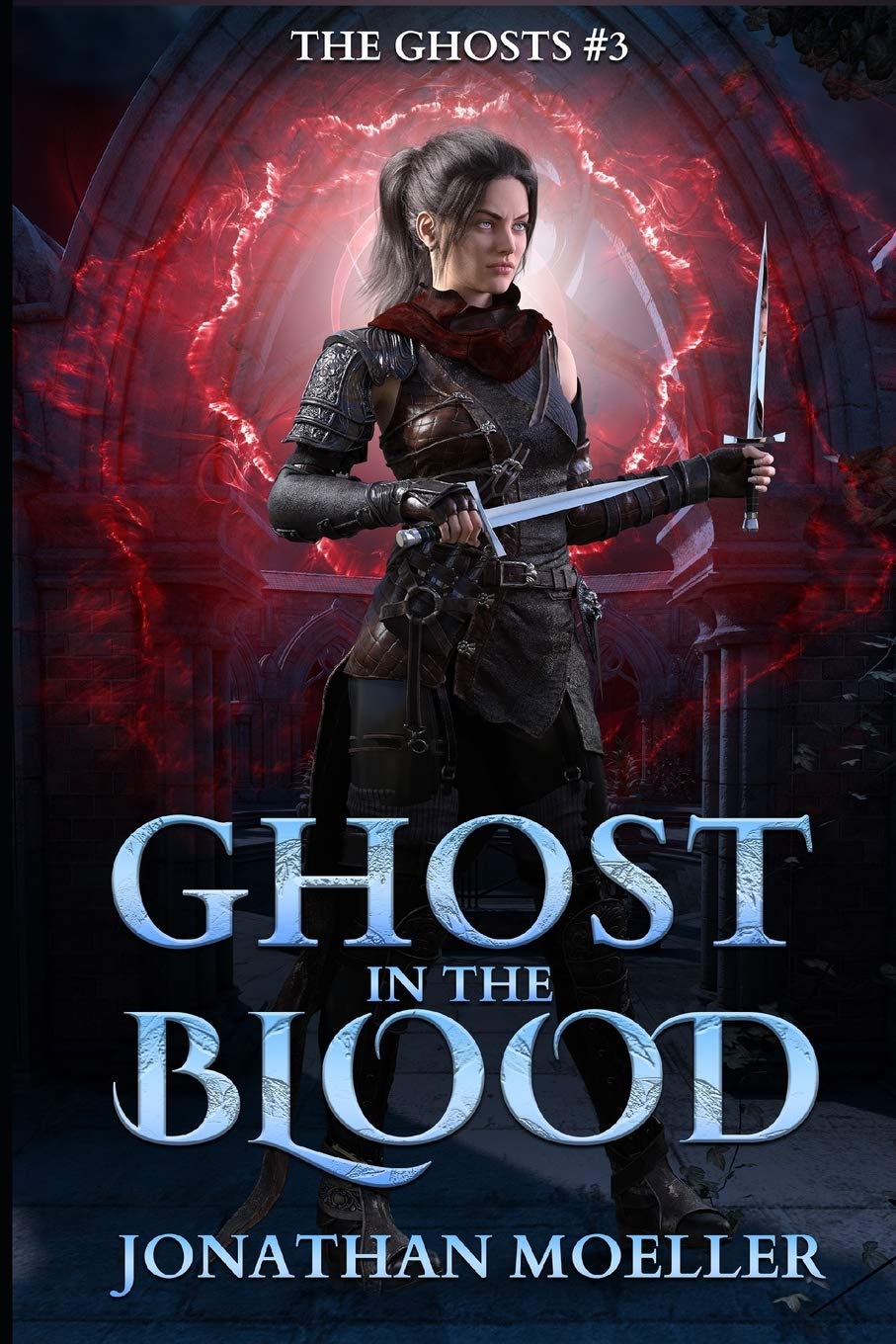Ghost in the Blood: Volume 3 (The Ghosts)