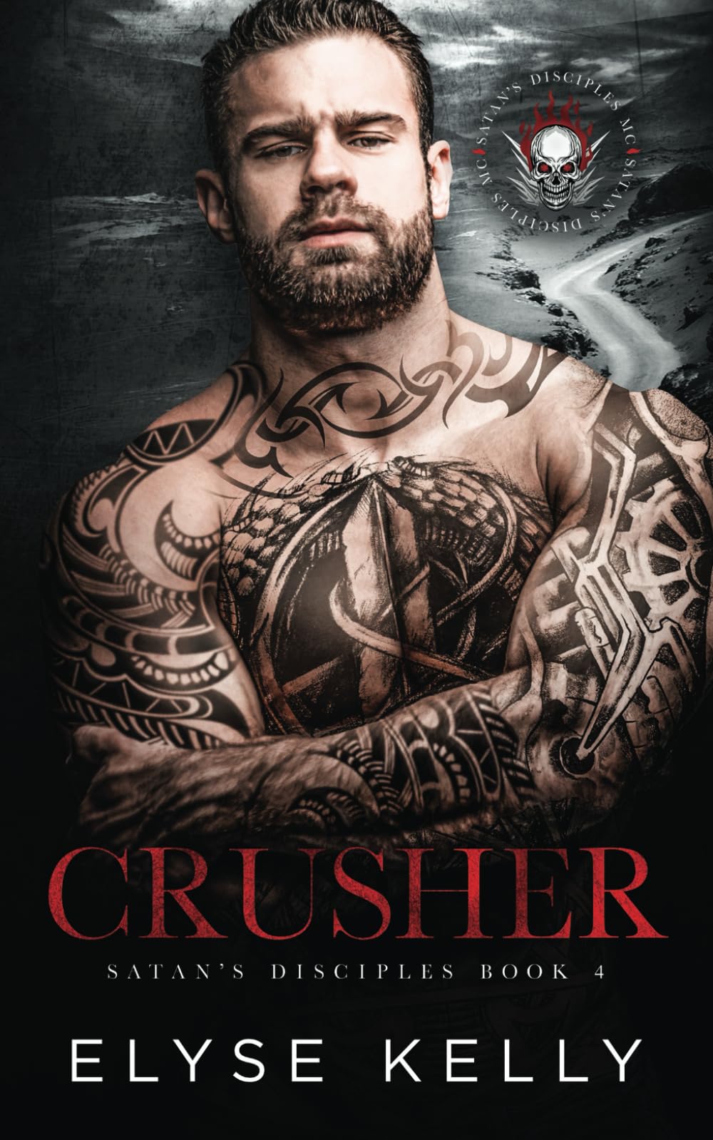 Crusher: Satan's Disciples MC Book 4 (Satan's Disciples Motorcycle Club)