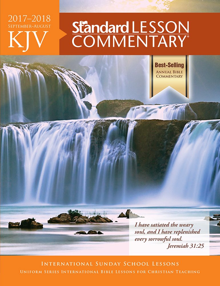 KJV Standard Lesson Commentary(r) 2017-2018