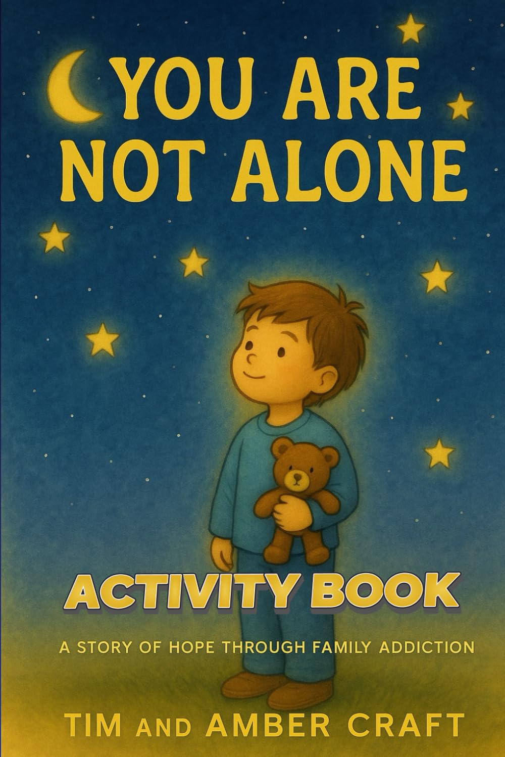 You Are Not Alone: Activity Book