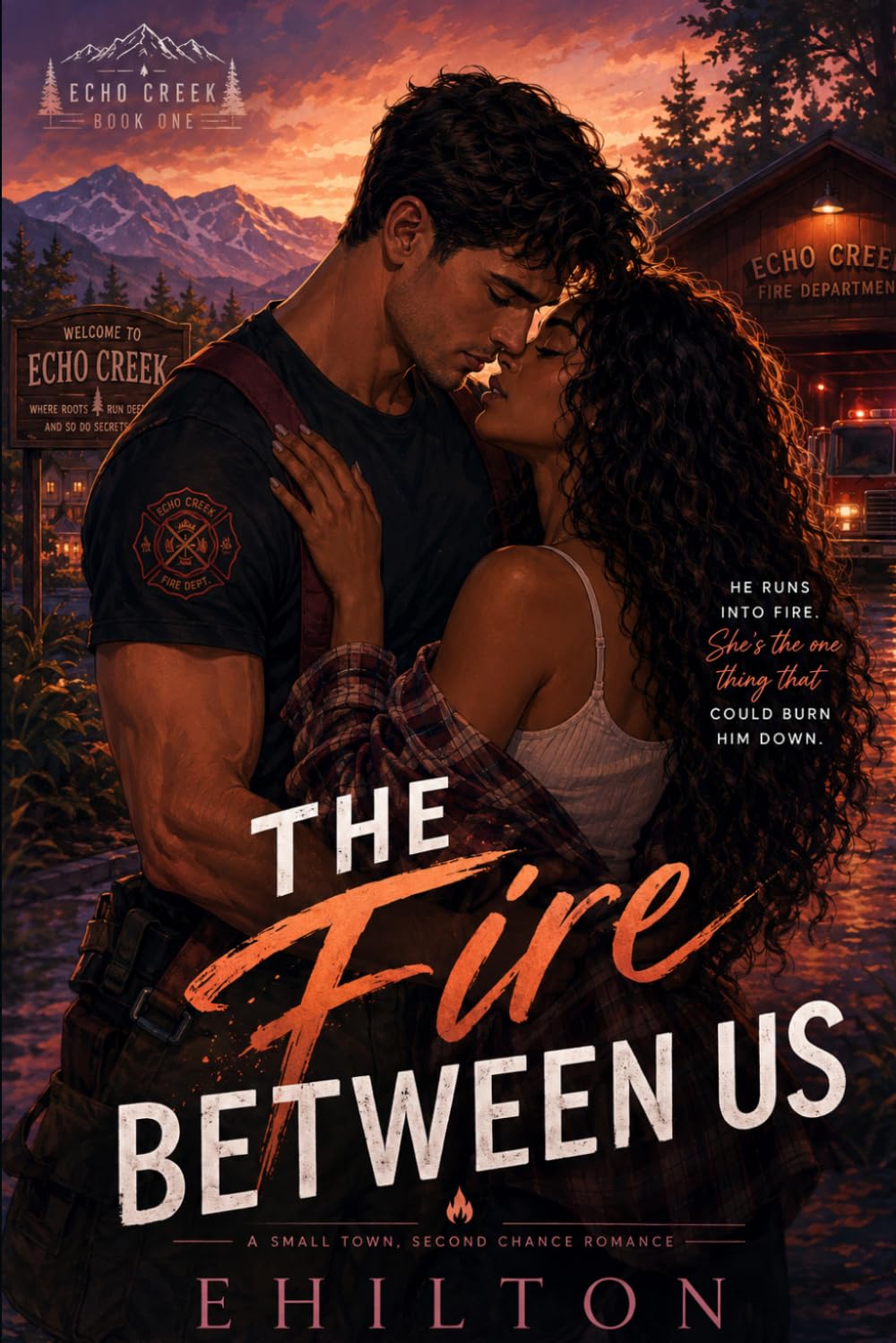 the Fire Between us (The West brothers)