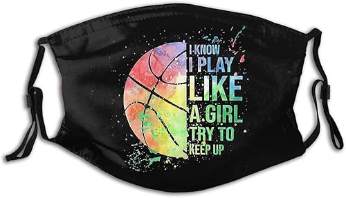 Prientomer - Mascarilla de baloncesto lavable antipolvo, para hombre, mujer, pasamontañas con 2 filtros, 1 unidad, I Know I Play Like a Girl Try to