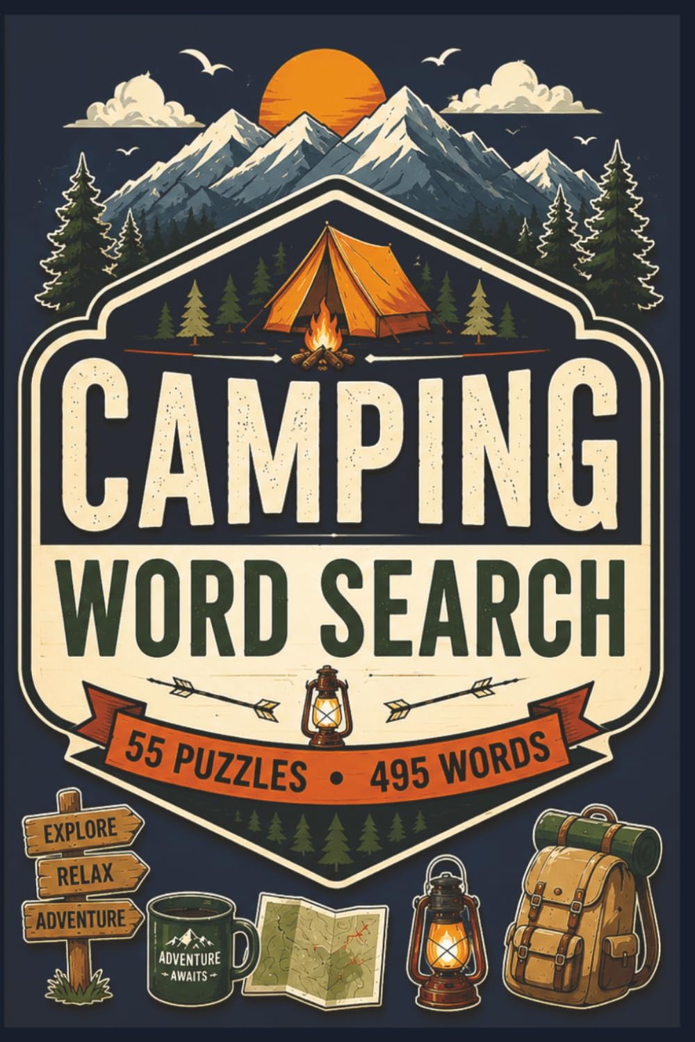 Camping Word Search Puzzle Book: For Teens, Adults, and Seniors | 55 Fun Outdoor-Themed Puzzles Featuring Camping, Hiking, Wildlife, RV Travel & Campfire Adventures