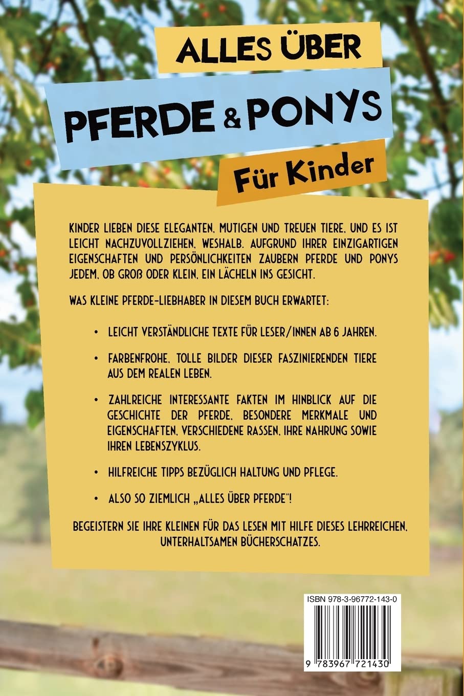 Alles über Pferde und Ponys für Kinder: Voller Fakten, Fotos und Spaß, um wirklich alles über Pferde und Ponys zu lernen