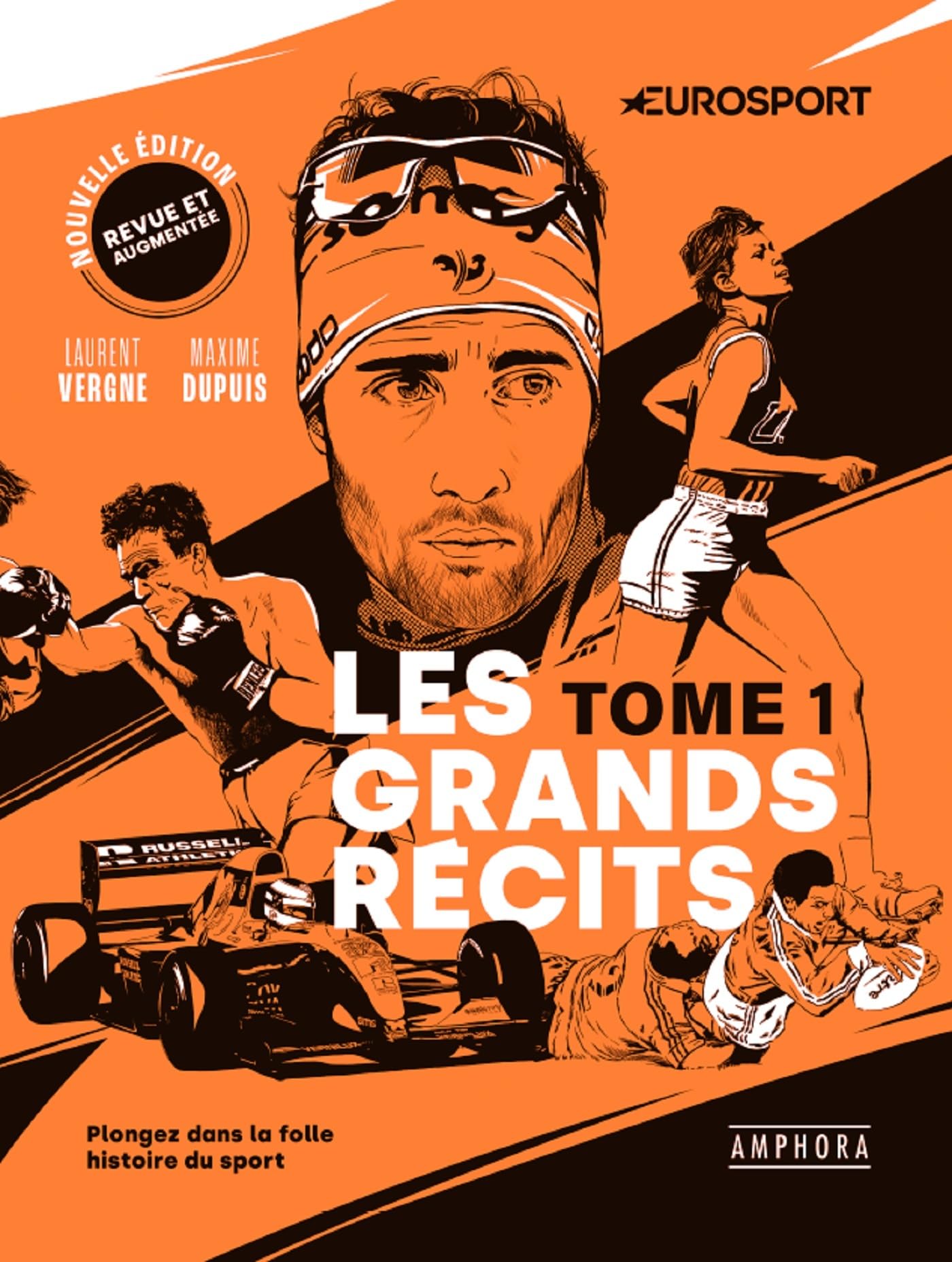 Les grands récits - nouvelle édition: Plongez dans la folle histoire du sport