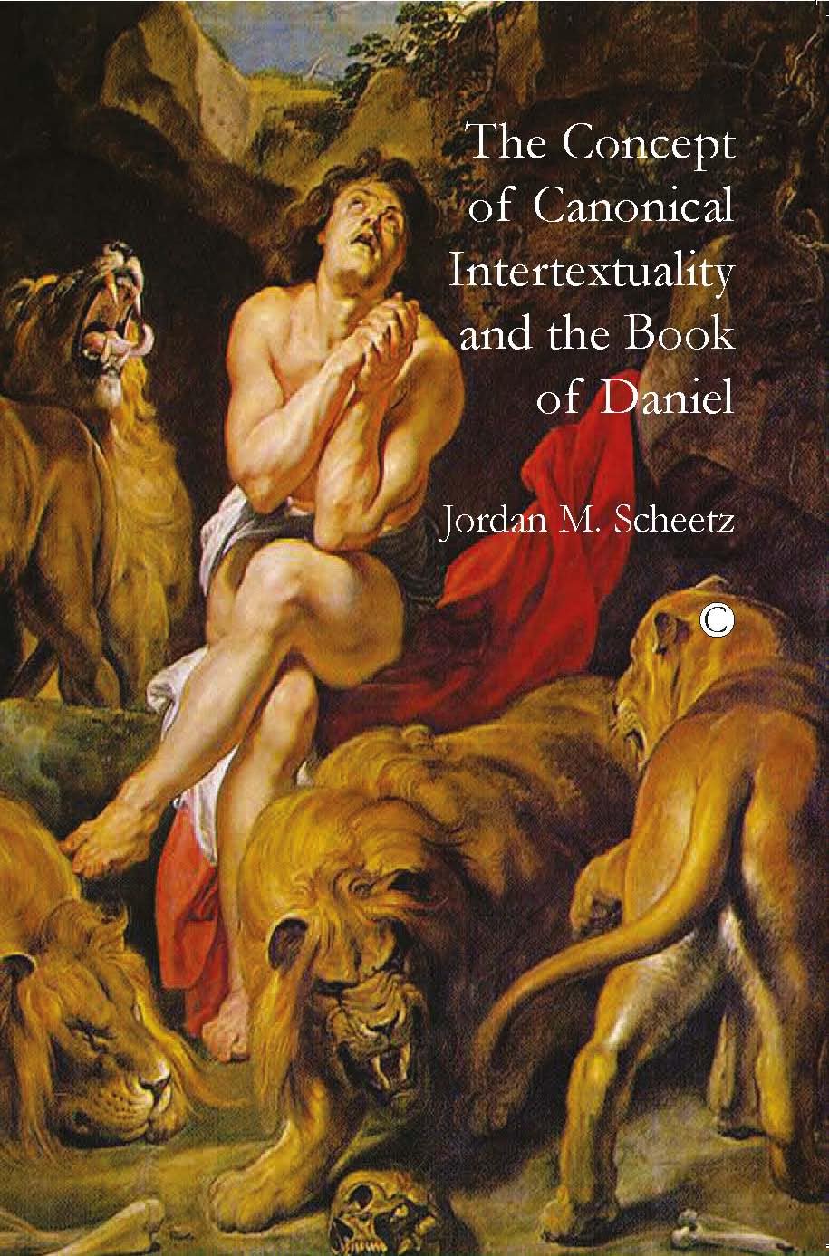 Buy The Concept of Canonical Intertextuality and the Book of Daniel — BookShops.in
