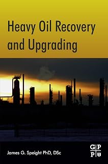 Heavy Oil Recovery and Upgrading
