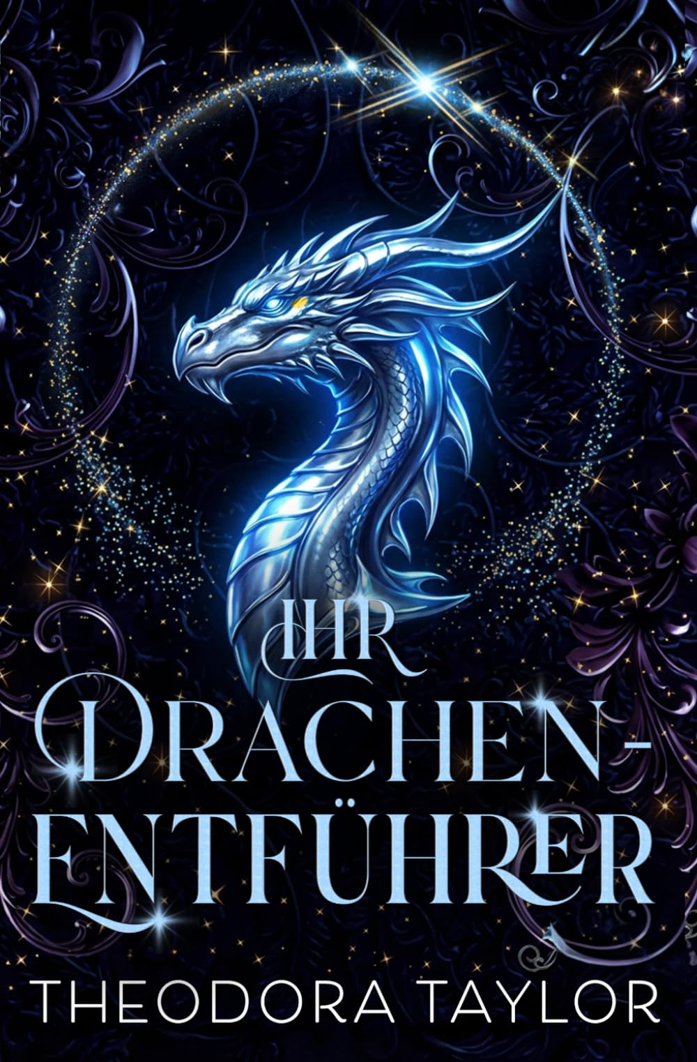 Ihr Drachen-Entführer: Duett »Ihr Drachenkönig«, Band 1 (Zukunft der Alphas)