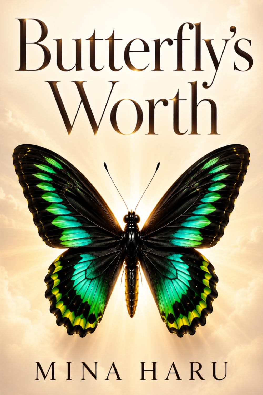Butterfly's Worth: Gentle Lessons of Hope, Healing, and Self-Worth Inspired by Nature
