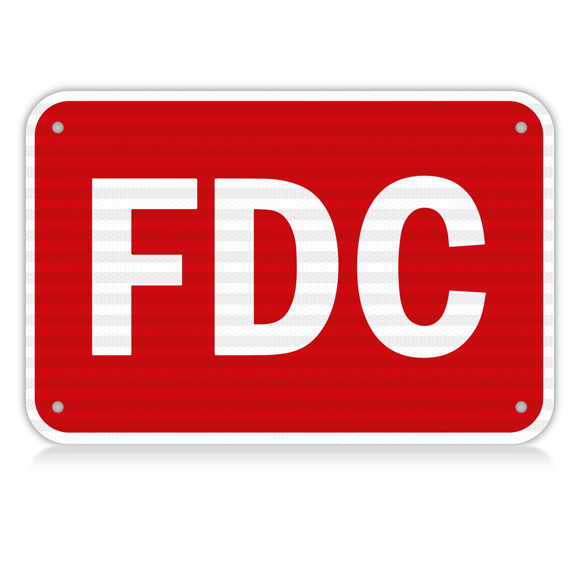 FDC Sign 12" x 18", 60 MIL Engineer Grade Honeycomb Reflective Aluminum, Fire Department Connection Sign, 1 Pack, Rust Free Aluminum, UV Protected, Weather Resistant, Waterproof, Durable Ink, Wall Mount