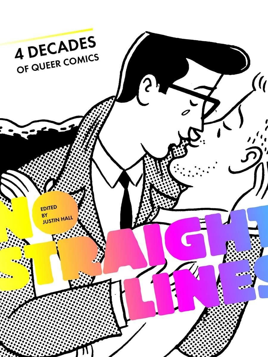 No Straight Lines: Four Decades of Queer Comics