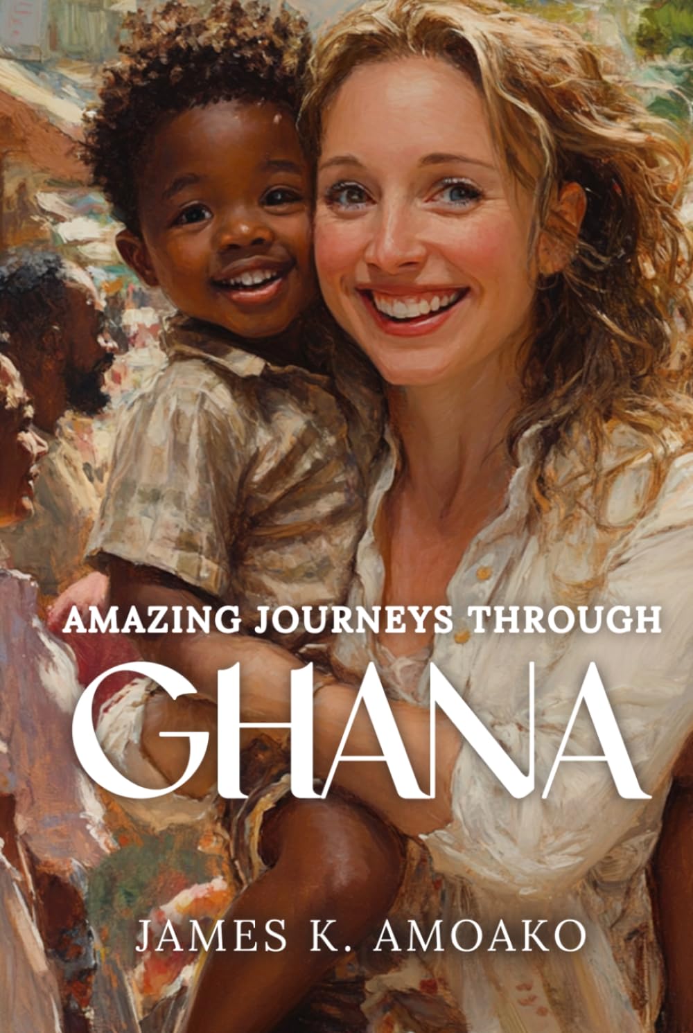 Amazing Journeys Through Ghana