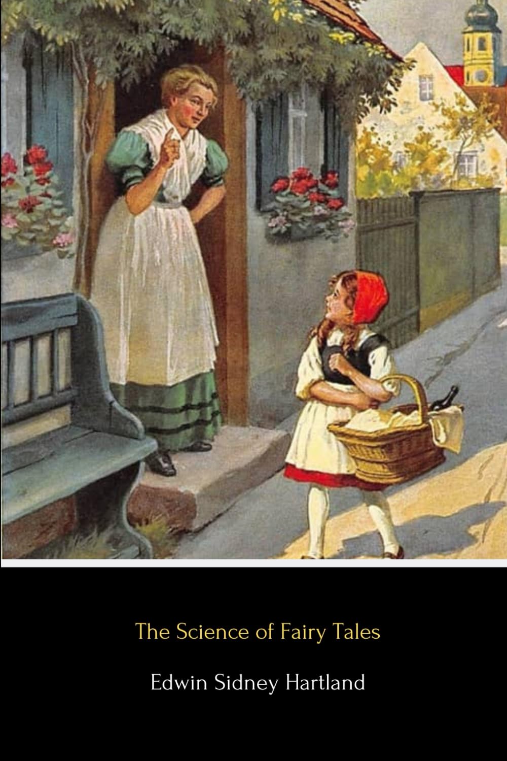 The Science of Fairy Tales (Illustrated): An Inquiry into Fairy Mythology